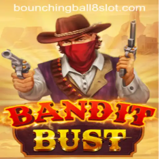 Discover the Thrilling World of 'BanditBust' and the Role of 'BounchingBall8'