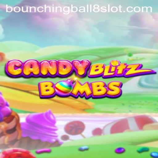 CandyBlitzBombs: A Sweet Adventure with BouncingBall8