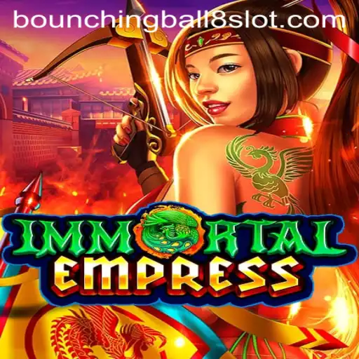 ImmortalEmpress: A Deep Dive into the Fantasy Realm of BounchingBall8